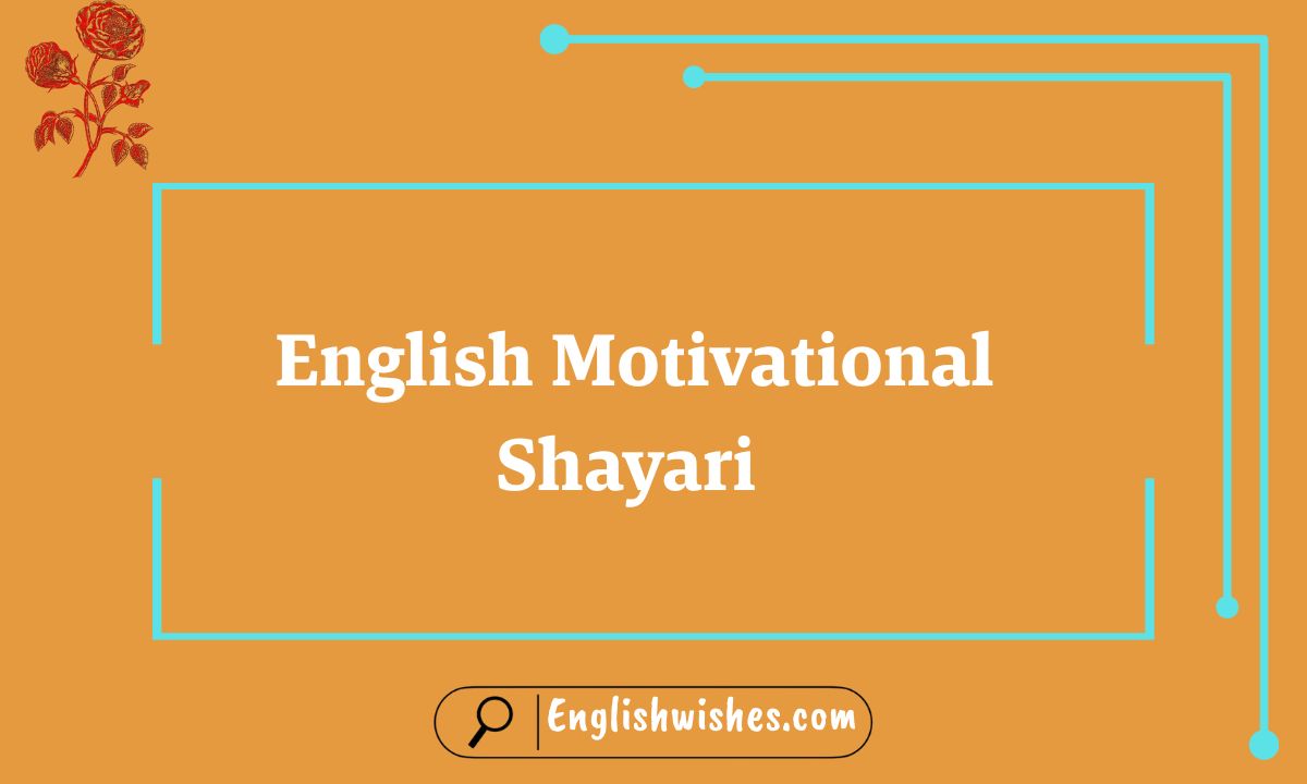 English Motivational Shayari