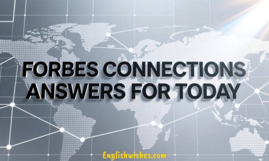 Forbes Connections Answers for Today
