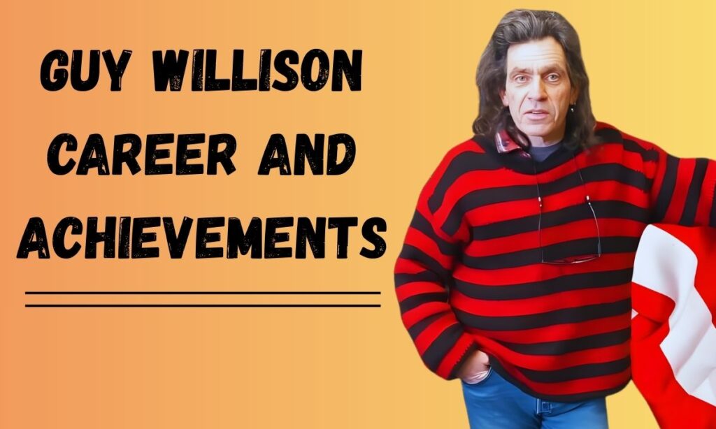 Guy Willison Career and Achievements