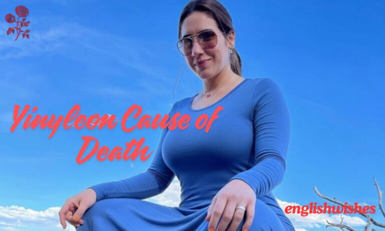 Yinyleon Cause of Death: The Truth Behind Viral Death Rumors